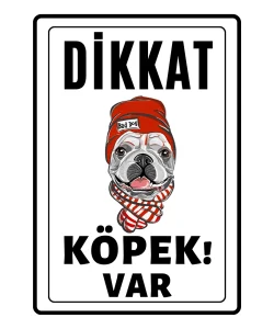 Dikkat Kopek Var Uyari Ikaz Levhasi Pvc Kaplama A4 Bad
