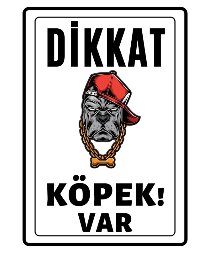 Dikkat Kopek Var Uyari ikaz Levhasi Bad Dogs 4