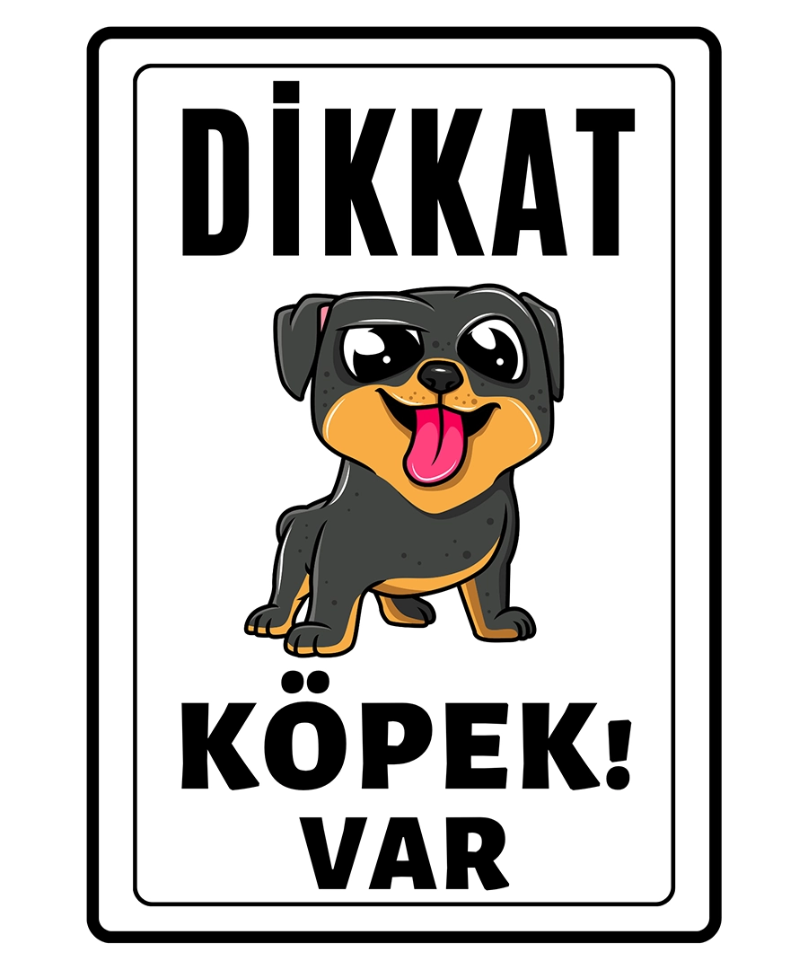 Dikkat Kopek Var Uyari ikaz Levhasi Black Dog