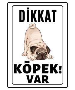 Dikkat Kopek Var Uyari ikaz Levhasi Suskun