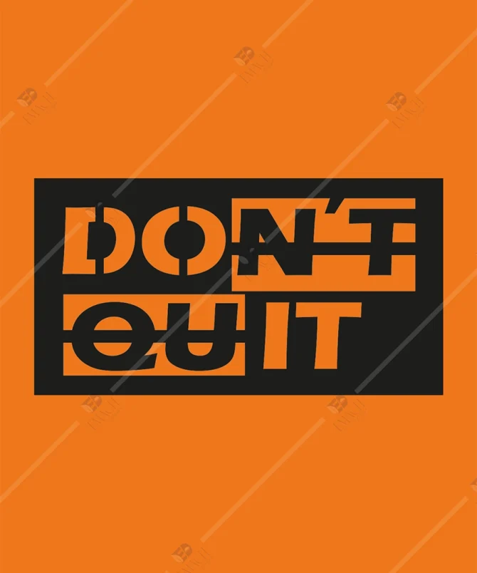 Dont Quit Inspirational Ahsap Duvar Dekoru 3