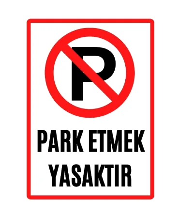 Garaj Girisi Garaj Kapisi Park Etmek Yasaktir
