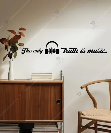 Muzik Yazisi The only truth is music Yazili Duvar Dekorasyonu 1