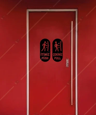 Itiniz Cekiniz Yazisi Push Pull Ahsap Kapi Dekoru 1