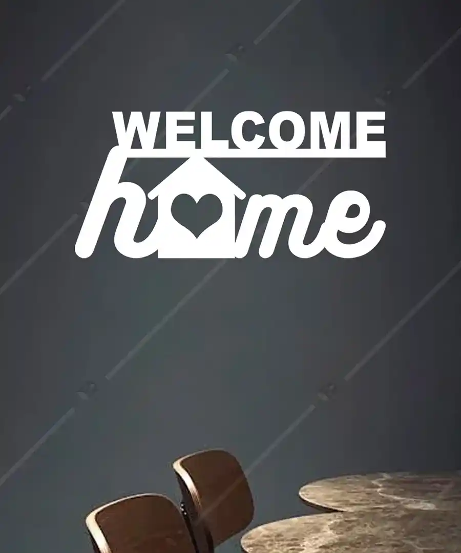 Welcome Home Yazısı Mutfak Duvar Dekoru 3 Welcome Home Yazısı Mutfak Duvar Dekoru 1