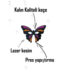 Keçeden Kelebek Maskesi Okul Öncesi Kelebek Maske Keçeden Kelebek Maskesi Okul Öncesi Kelebek Maske