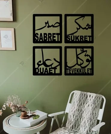 Sabret Şükret Dua Et Tevekkül Et 4'lü Ahşap Duvar Dekoru 1