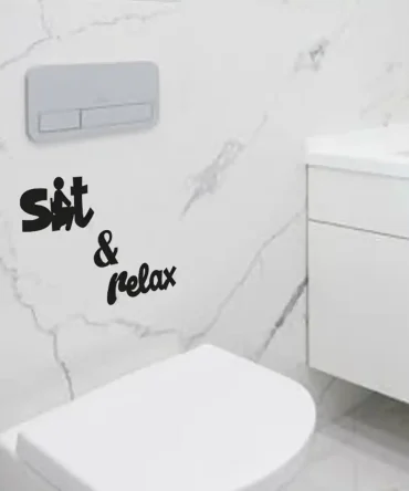 Tuvalet Dekoru Sit Relax Yazılı Banyo Dekoru 1