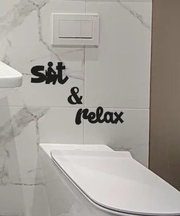 Tuvalet Dekoru Sit Relax Yazılı Banyo Dekoru